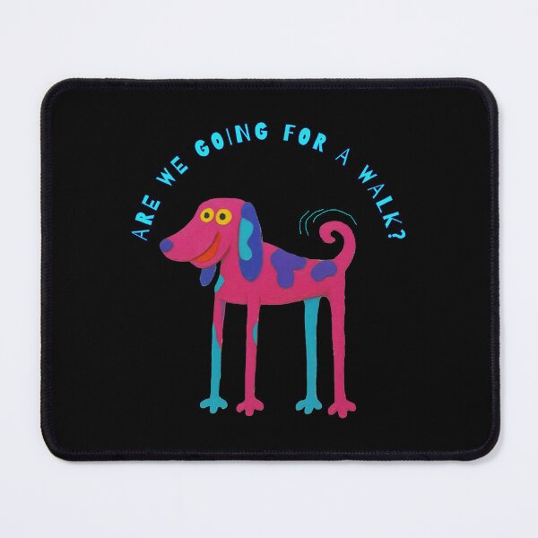 Item preview, Are We Going for a Walk? - Funny Colorful Dog designed and sold by PatykArt.