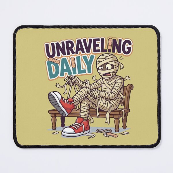 Item preview, Unraveling Daily - Funny Mummy Halloween Tying Shoes Relatable Pun Art designed and sold by LUKOWEAR.
