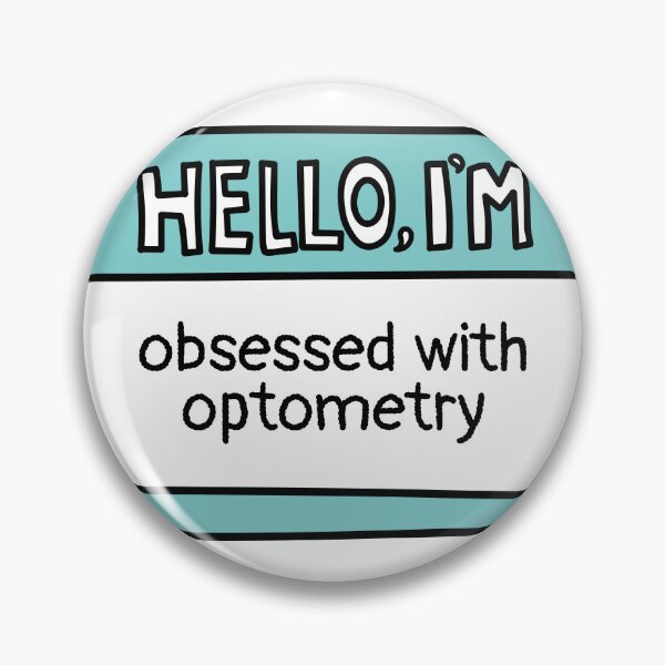 Item preview, I'm Obsessed with Optometry designed and sold by MaryAller.