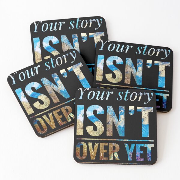 Item preview, Your Story isn't Over Yet designed and sold by Jenn Krauss.