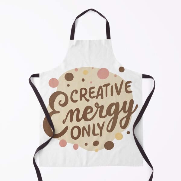 Item preview, Creative Energy Only Quote Design designed and sold by DinaArtStudio.