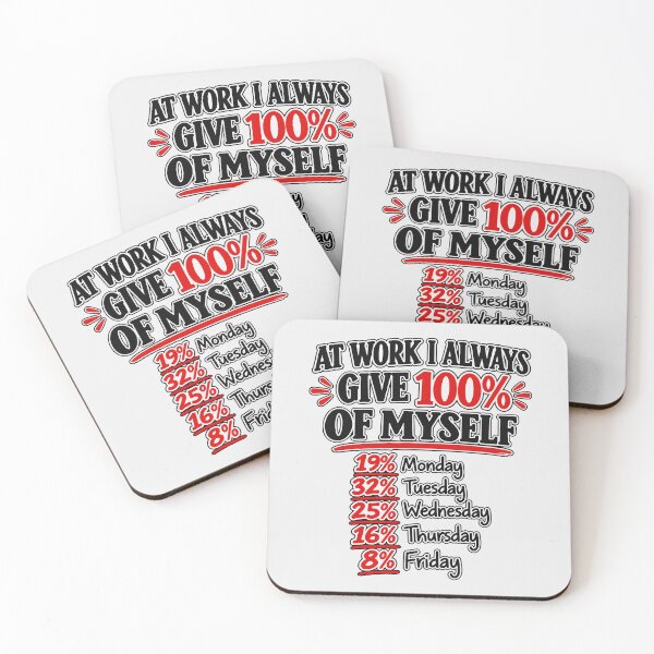 Item preview, At Work I Always Give 100% – Funny Work Humor designed and sold by Teedefy.