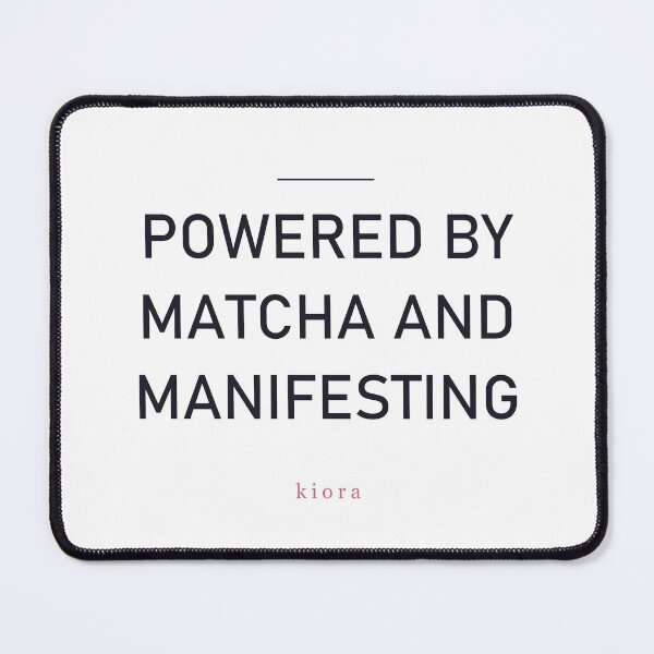Item preview, Powered By Matcha And Manifesting — Aesthetic Wellness Quote designed and sold by Kioraglow.