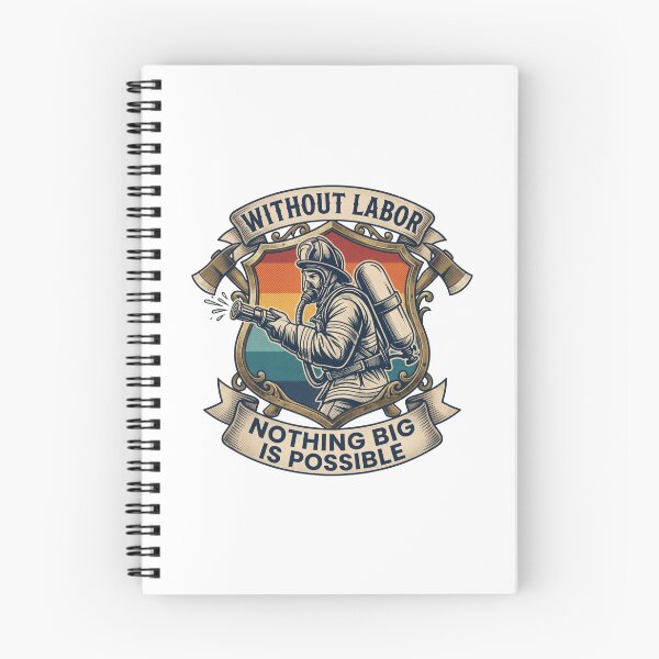 Item preview, Without Labor Nothing Is Possible Shirt - Motivational Firefighter Tee designed and sold by relso.