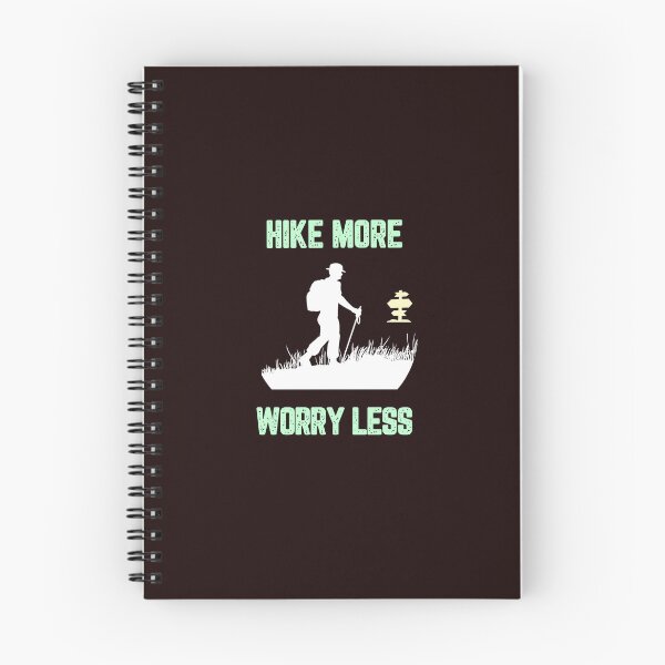Item preview, Hike More Worry Less designed and sold by JJShirtz.