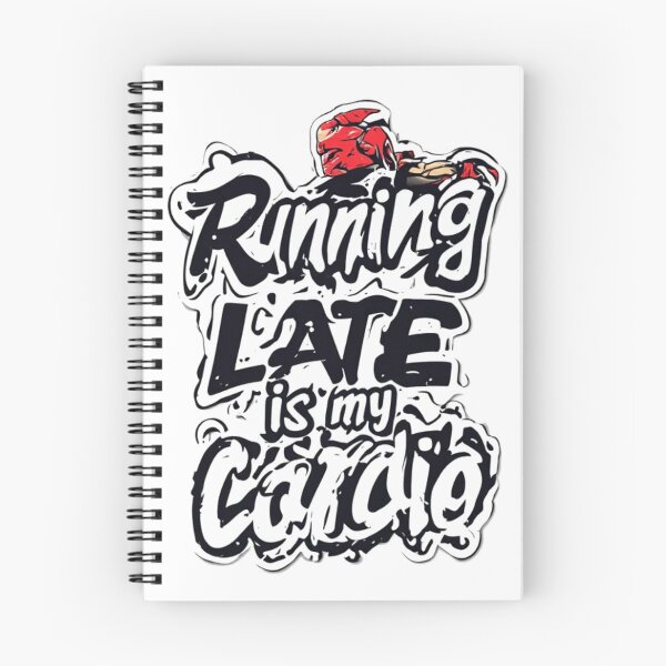 Item preview, Running Late Is My Cardio designed and sold by YAM716.