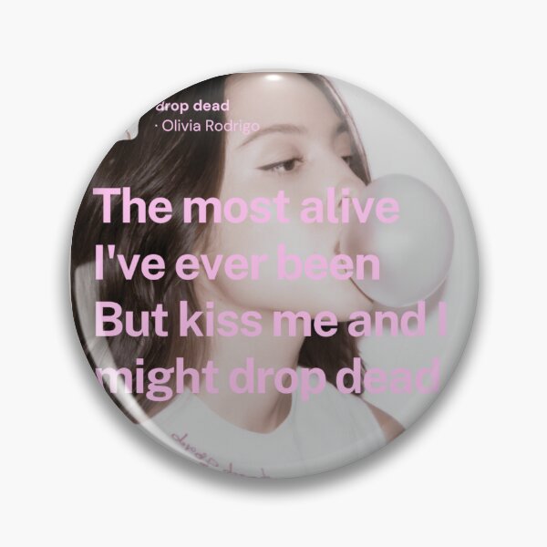 Item preview, Drop Dead - Olivia Rodrigo designed and sold by Milkshake33.