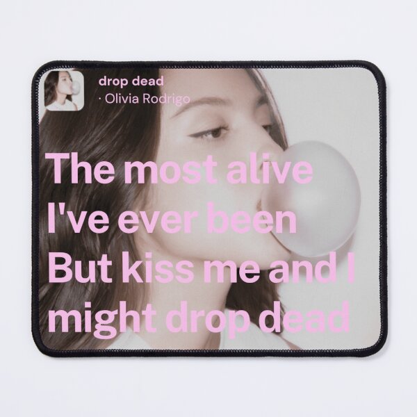 Item preview, Drop Dead - Olivia Rodrigo designed and sold by Milkshake33.