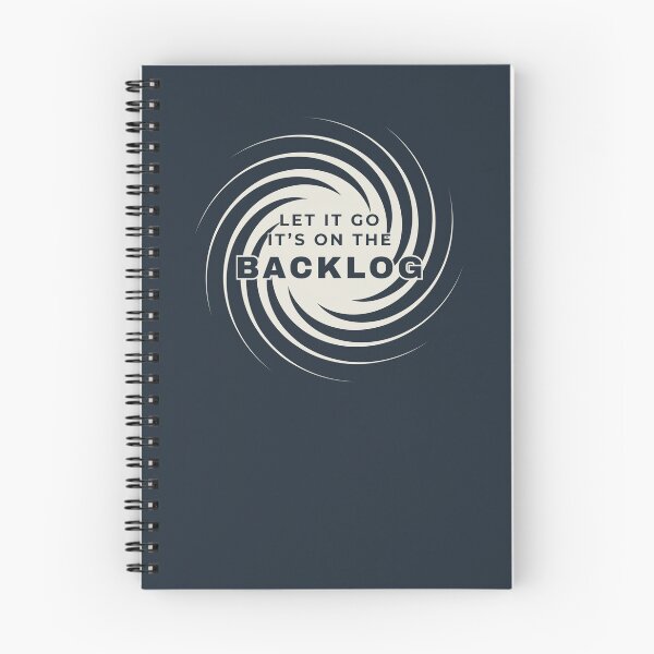 Item preview, Let it go. It's on the Backlog. designed and sold by SelectVocal.