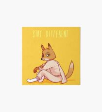 Stay Different Art Board