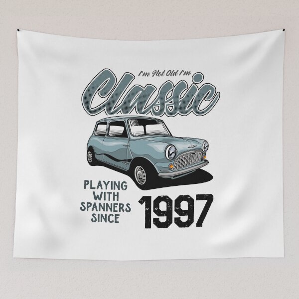 Item preview, I'm Not Old I'm Classic Car Vintage Born In 1997 designed and sold by JRRTs.