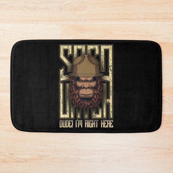 Item preview, Dude I'm Right Here Bigfoot Funny Sasquatch designed and sold by JRRTs.