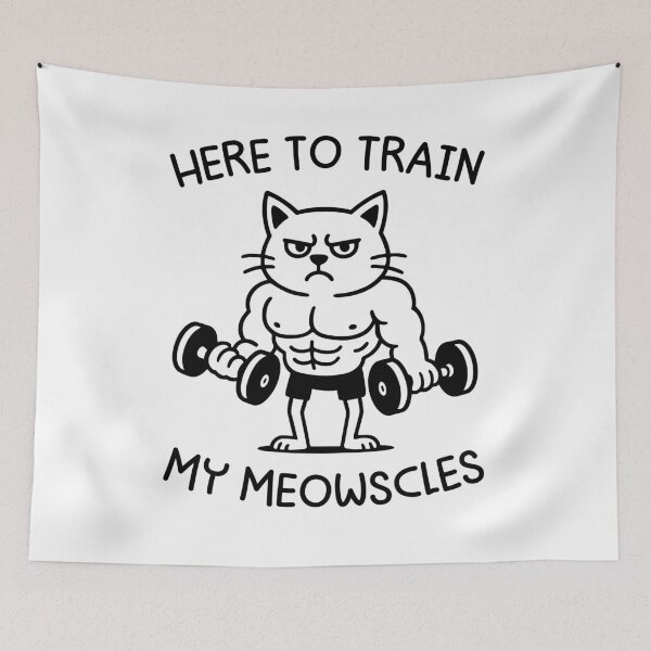 Item preview, Here To Train My Meowscles designed and sold by gunaone-design.
