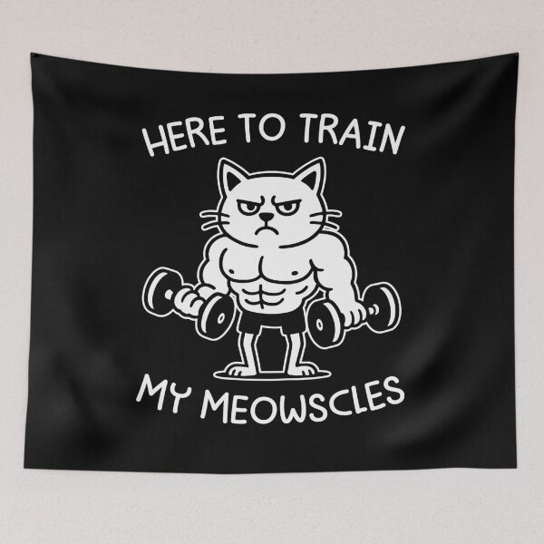 Item preview, Here To Train My Meowscles designed and sold by gunaone-design.