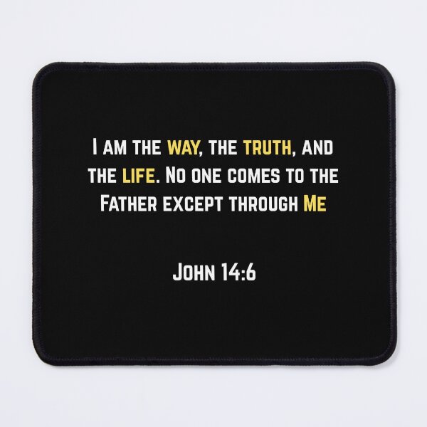 Item preview, John 14:6 The Way Truth Life designed and sold by Drami21.