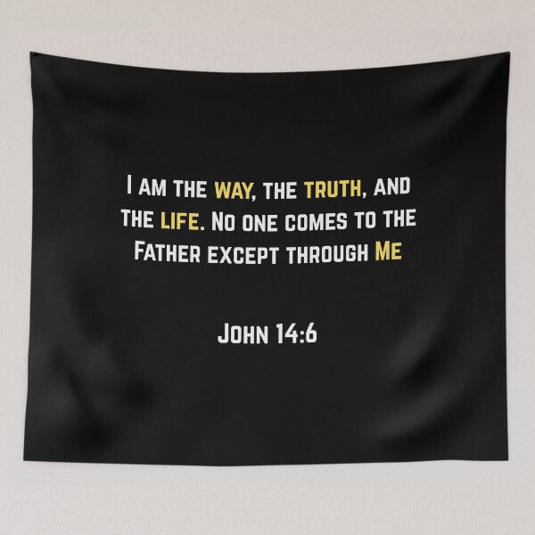 Item preview, John 14:6 The Way Truth Life designed and sold by Drami21.