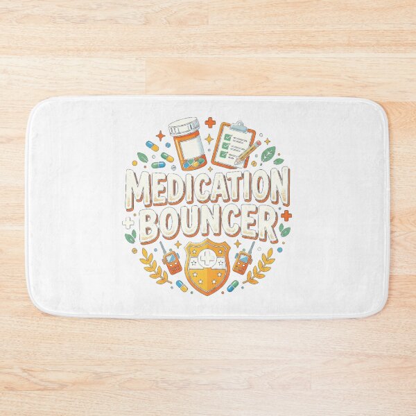 Item preview, Medication Bouncer – Funny Nephrology & Pharmacy Humor designed and sold by Mirgonhood.