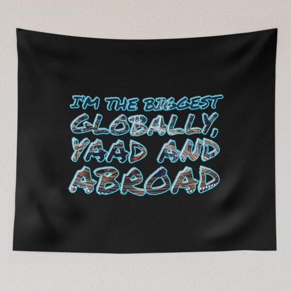 Item preview, I'M The Biggest Globally Yaad And Abroad designed and sold by LevyAmira.