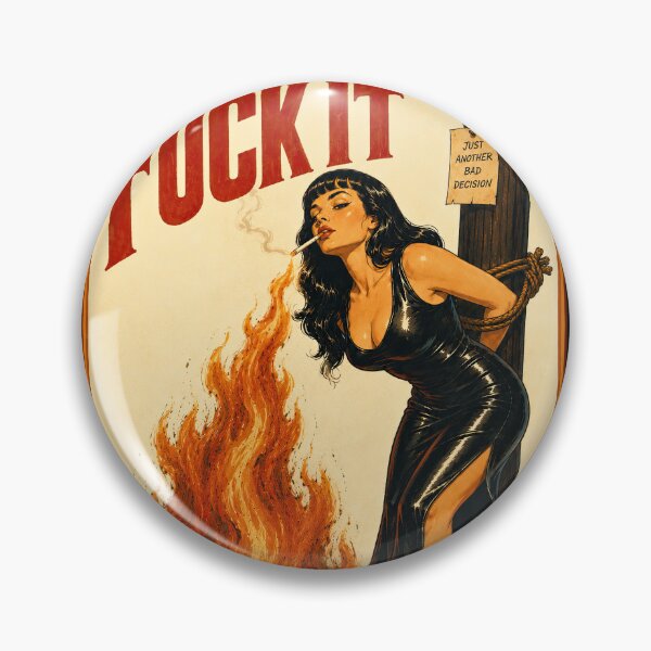 Item preview, Fuck It – Just Another Bad Decision designed and sold by obstinator.