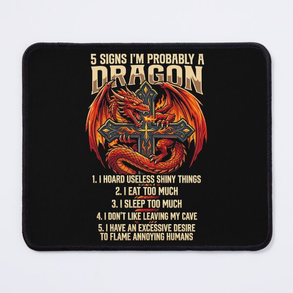 Item preview, 5 Signs I'm Probably A Dragon designed and sold by Art-Max.