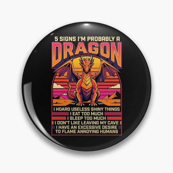 Item preview, 5 Signs I'm Probably A Dragon designed and sold by Art-Max.