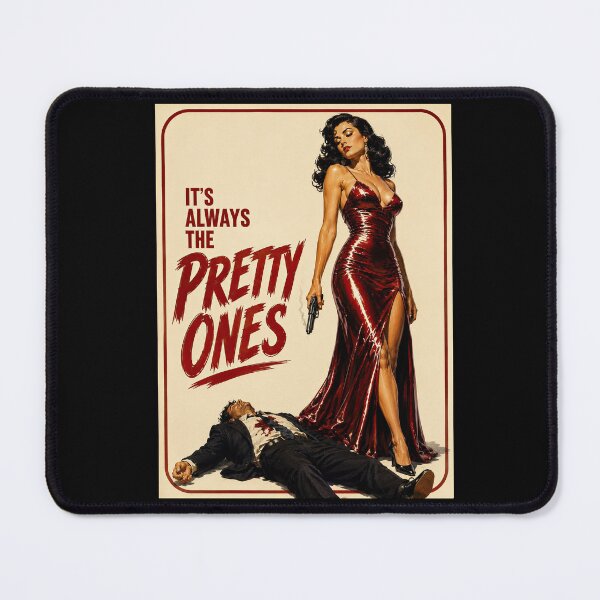Item preview, It's Always The Pretty Ones Femme Fatale Pulp designed and sold by obstinator.