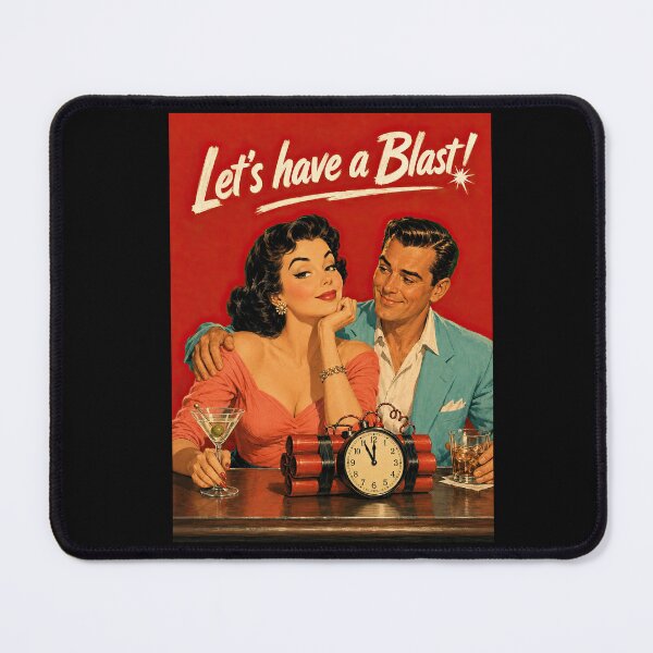 Item preview, Lets Have A Blast Vintage Couple Dynamite Poster designed and sold by obstinator.