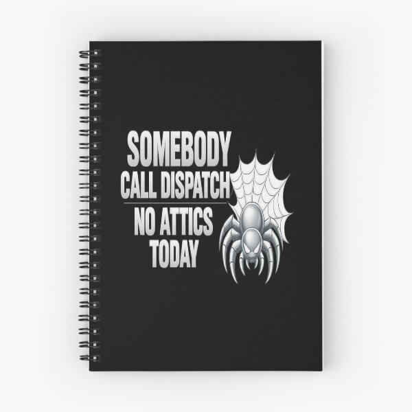 Item preview, HVAC Tech “Somebody Call Dispatch - No Attics Today” Funny Tradesman Design designed and sold by FrozenHeat97.