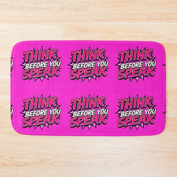 Item preview, Think Before You Speak designed and sold by HappyPrintCo.