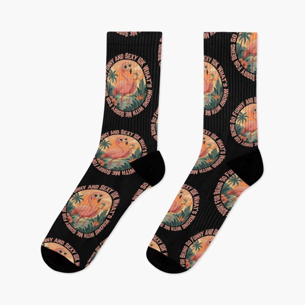 Item preview, Sorry for Being So Funny and Sexy IDK Whats Wrong with Me designed and sold by tellia-kallisto.