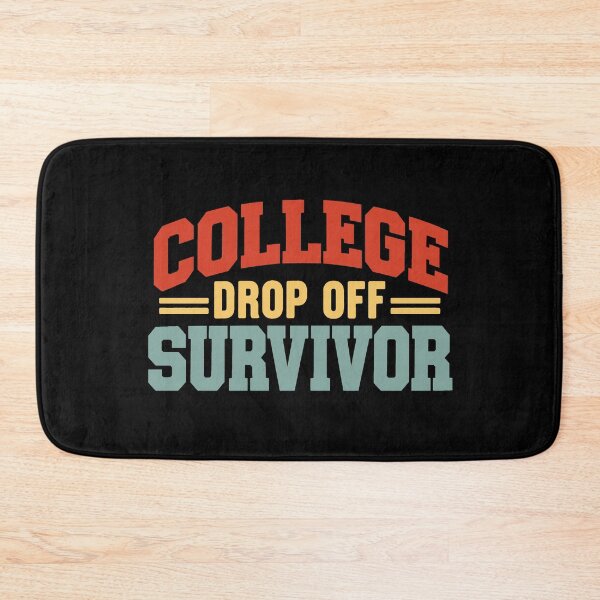 Item preview, College Drop Off Survivor Funny College Parent Empty Nest Mom Dad Freshman Move In Humor designed and sold by 76Valeria.