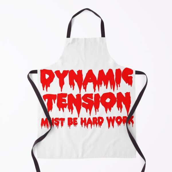 Item preview, Dynamic Tension Must Be Hard Work designed and sold by joshpincus.