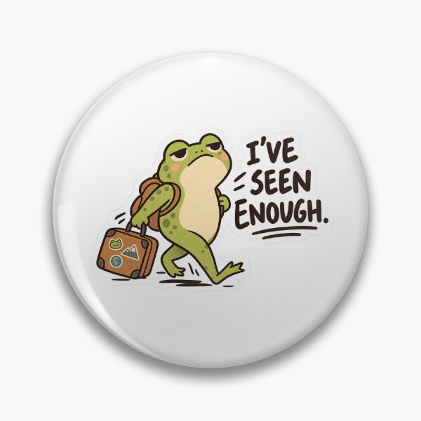 Item preview, I've seen enough frog designed and sold by ic0tats.