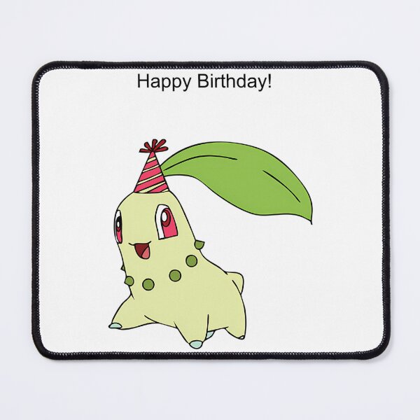 Item preview, Chikorita Happy Birthday designed and sold by VoyagePress.