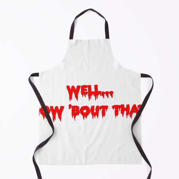 Item preview, Well... How 'Bout That! designed and sold by joshpincus.