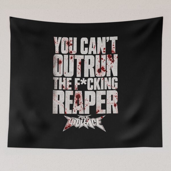 Item preview, Robert Whittaker You Can't be Outrun The F*cking Reaper designed and sold by JeyVel.