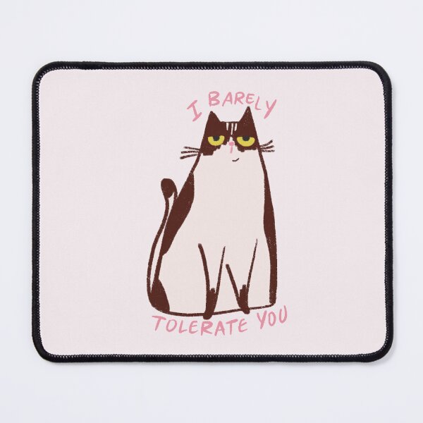 Item preview, I Barely Tolerate You Cat designed and sold by Stephanie McRae.