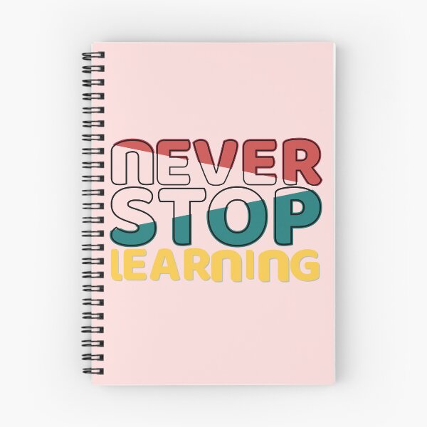 Item preview, Never Stop Learning – Retro Education Motivation designed and sold by Rush2Buy.