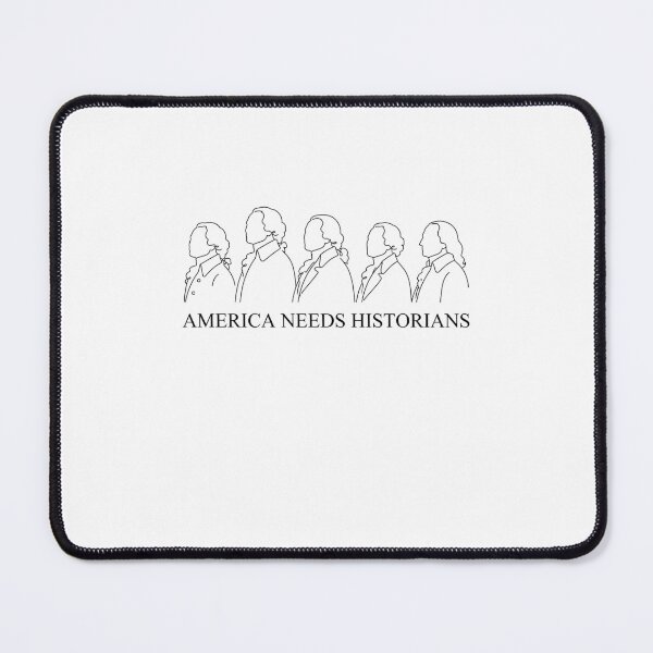 Item preview, America Needs Historians designed and sold by gunaone-design.