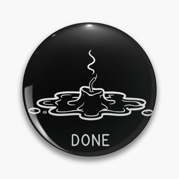 Item preview, Done Melted Candle Funny Minimalist Design – Burnout Humor designed and sold by SakuraHQ.