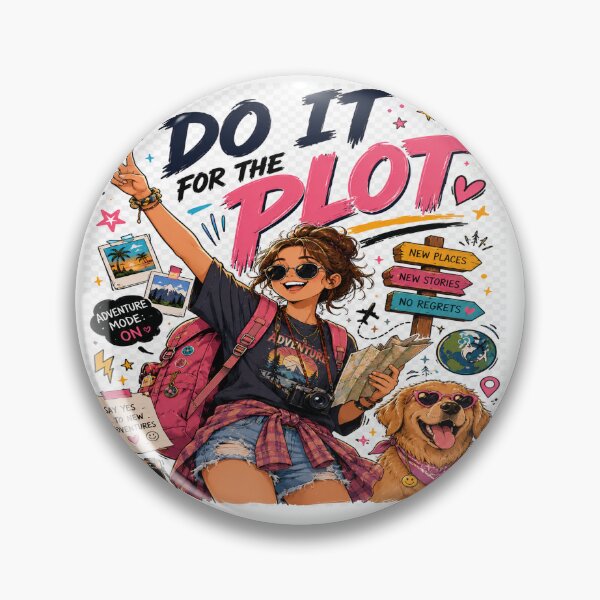 Item preview, Do It for the Plot – Adventure & Travel Funny Quote designed and sold by Strongermind.