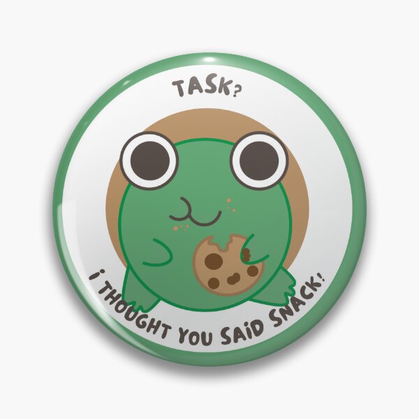 Item preview, Task? I Thought You Said Snack! ADHD Frog designed and sold by JaceysTake.