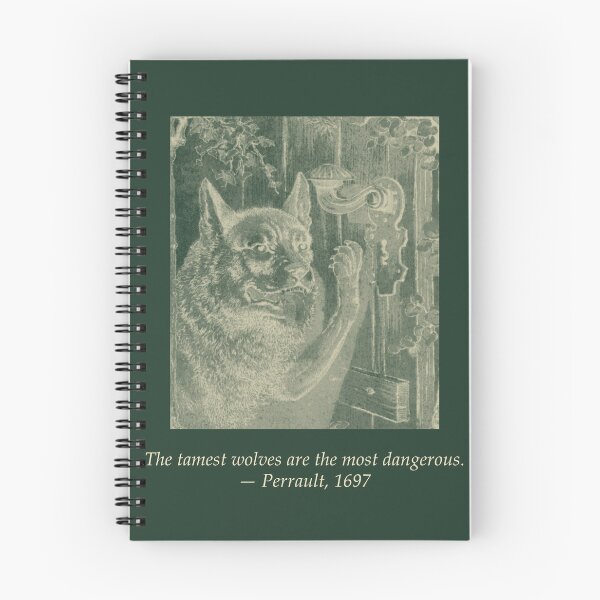 Item preview, The Tamest Wolves Are the Most Dangerous — Perrault 1697 Tee designed and sold by Core-E.