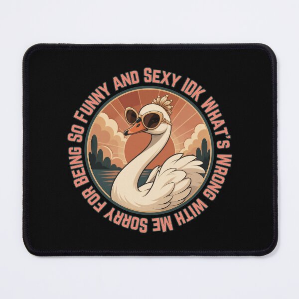 Item preview, Sorry for Being So Funny and Sexy IDK Whats Wrong with Me designed and sold by tellia-kallisto.