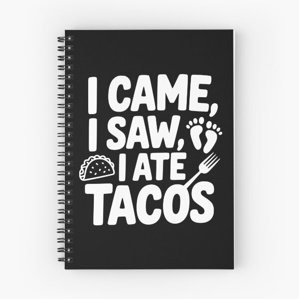 Item preview, I Came I Saw I Ate Tacos designed and sold by theartfulaspie.