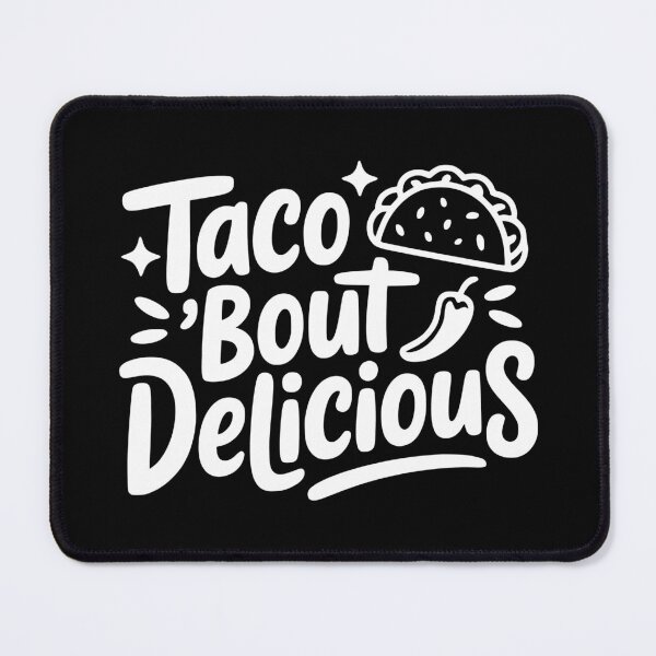 Item preview, Taco Bout Delicious designed and sold by theartfulaspie.
