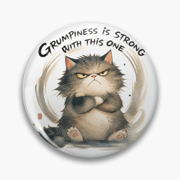 Item preview, The grumpiness is strong designed and sold by Talpha.