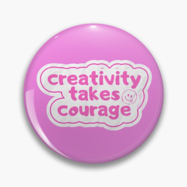 Item preview, Creativity Takes Courage Pink Sticker designed and sold by couragecriativa.