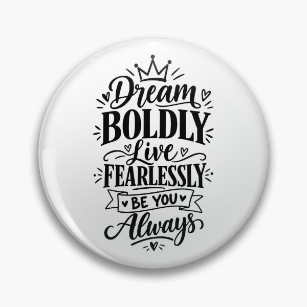 Item preview, Dream Boldly Live Fearlessly Be You – Inspirational Women Empowerment Quote designed and sold by StickyDelights.