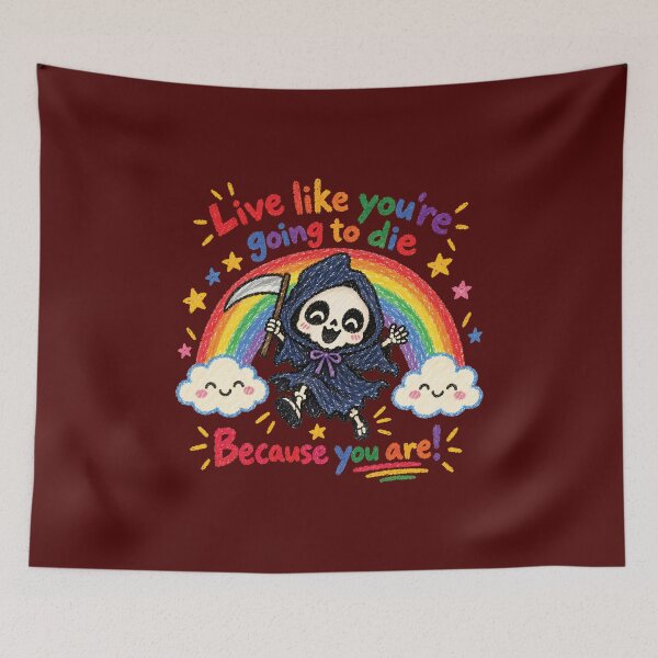Item preview, Live Like You're Going to Die Because You Are - Life is Hard designed and sold by andromeda-redd.